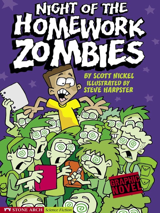 Title details for Night of the Homework Zombies by Scott Nickel - Available